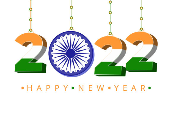 Happy New Year 2022 with the Indian Flag – A Celebration of Culture and Creativity